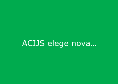 ACIJS elege nova diretoria na segunda-feira, dia 17 